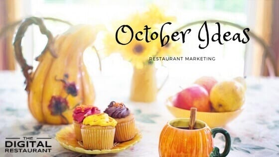 october-restaurant-marketing-ideas